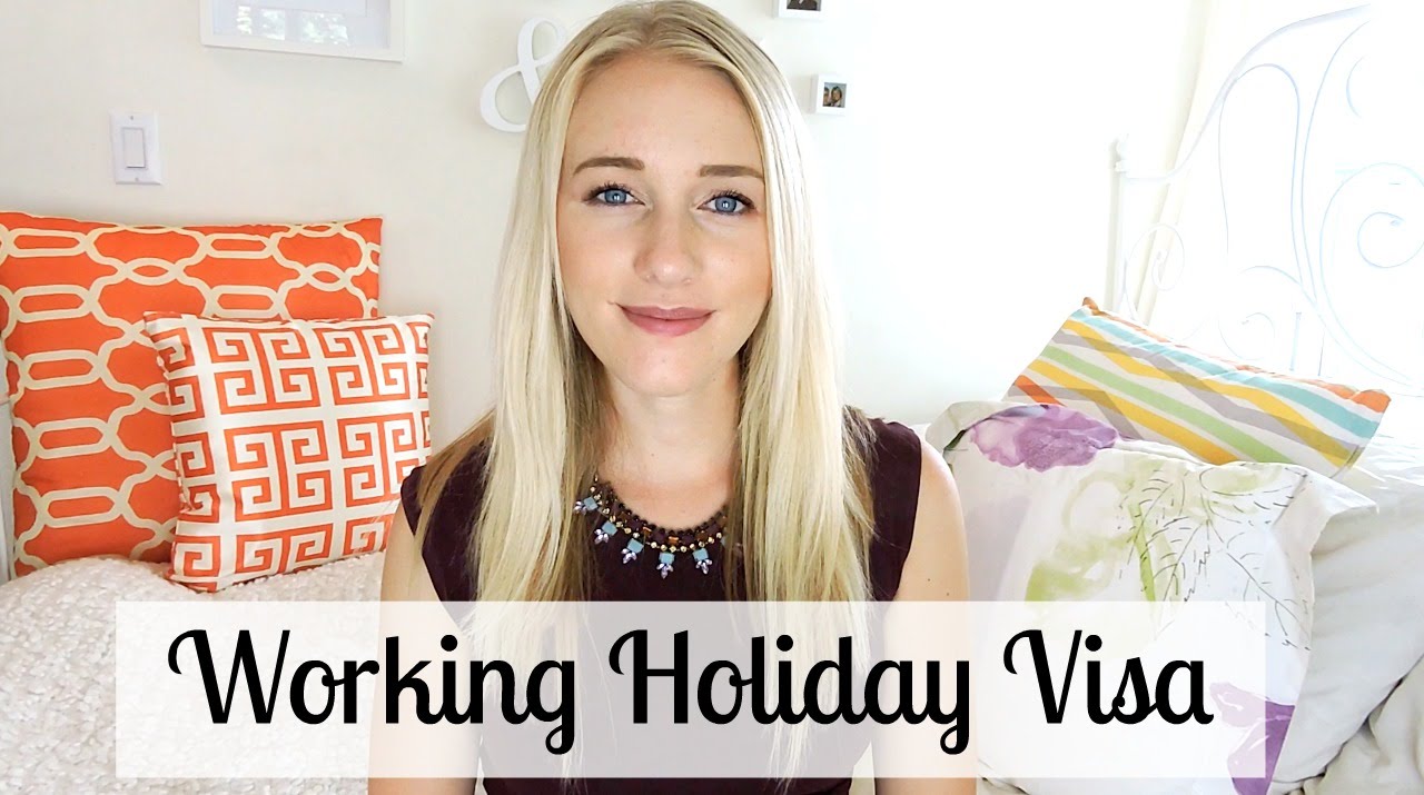 WORKING HOLIDAY VISA: MY STORY