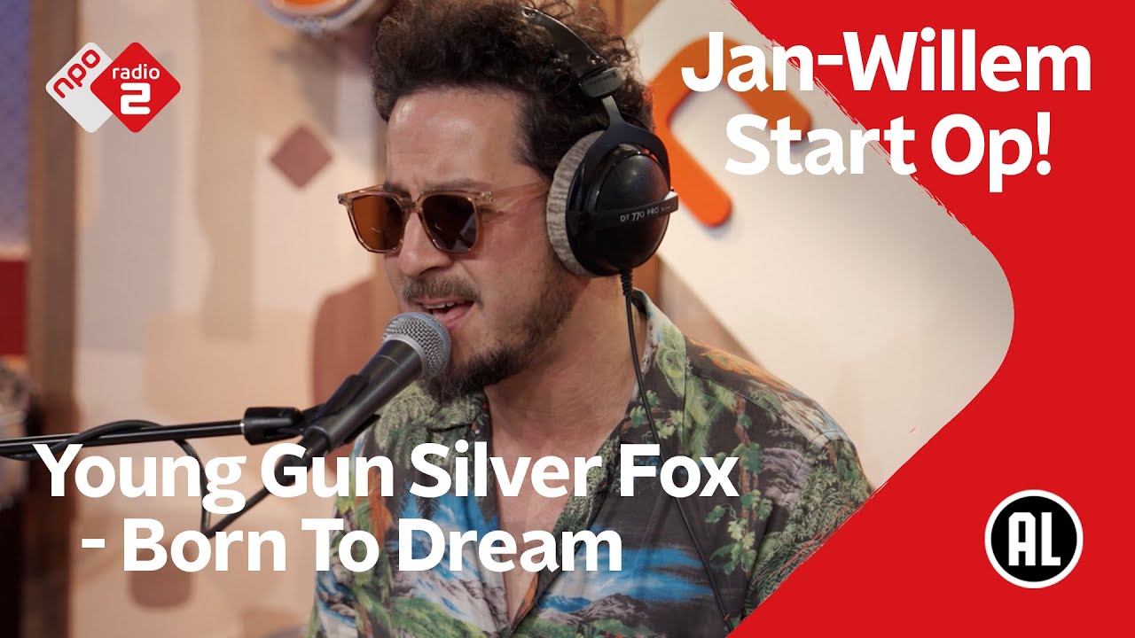 Young Gun Silver Fox - Born To Dream | NPO Radio 2