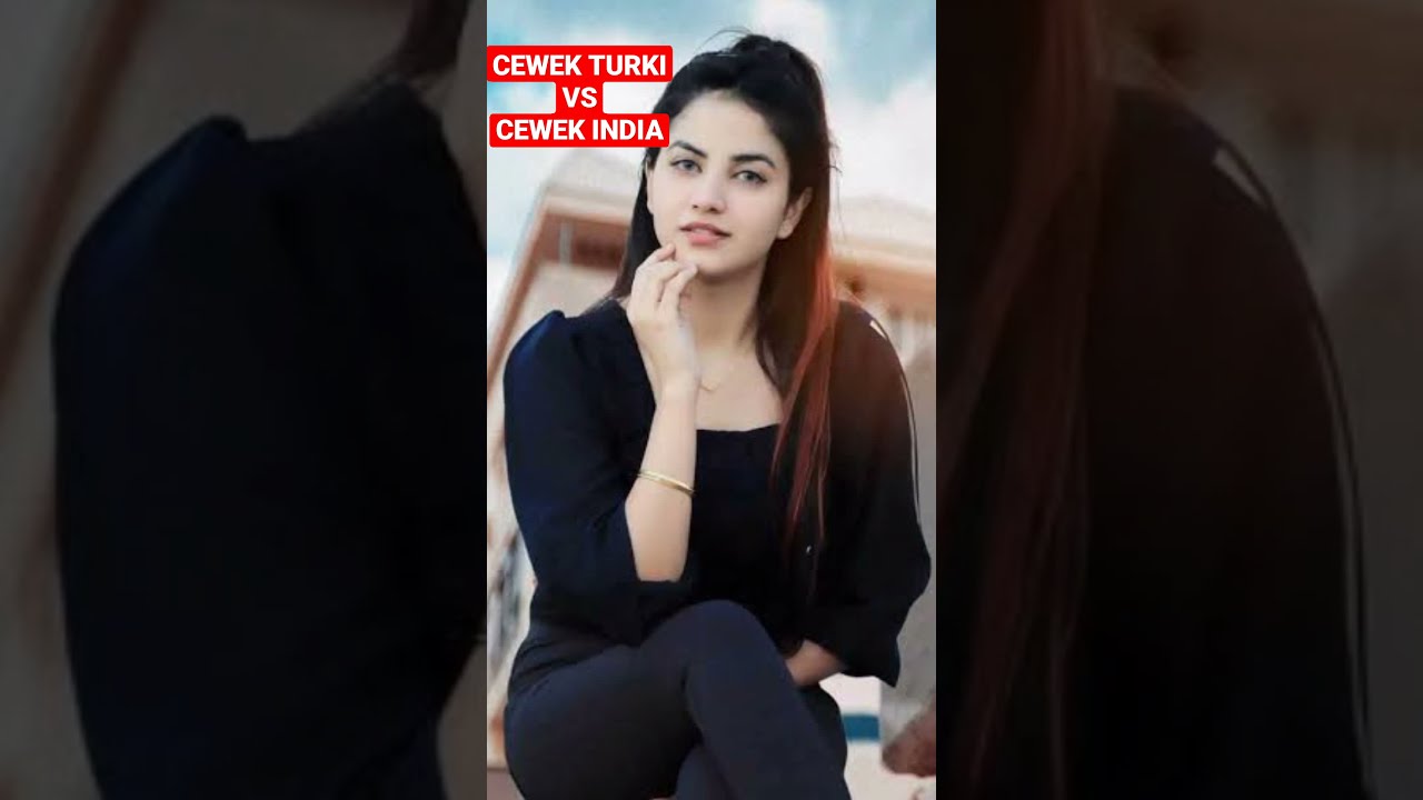 Cewek Turki vs Cewek India, Kira kira cantik yang mana ya... 😍 #shorts