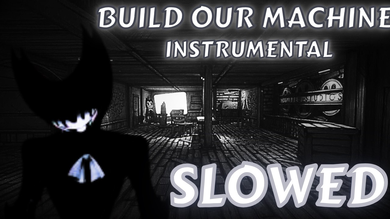 DAGames - Build Our Machine Instrumental (Slowed & reverb)