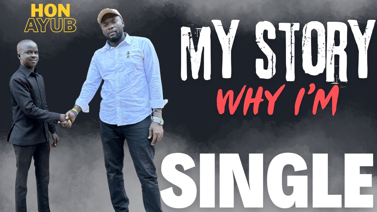 HON AYUB ONYONGO SPEAKS WHY IS STILL SINGLE