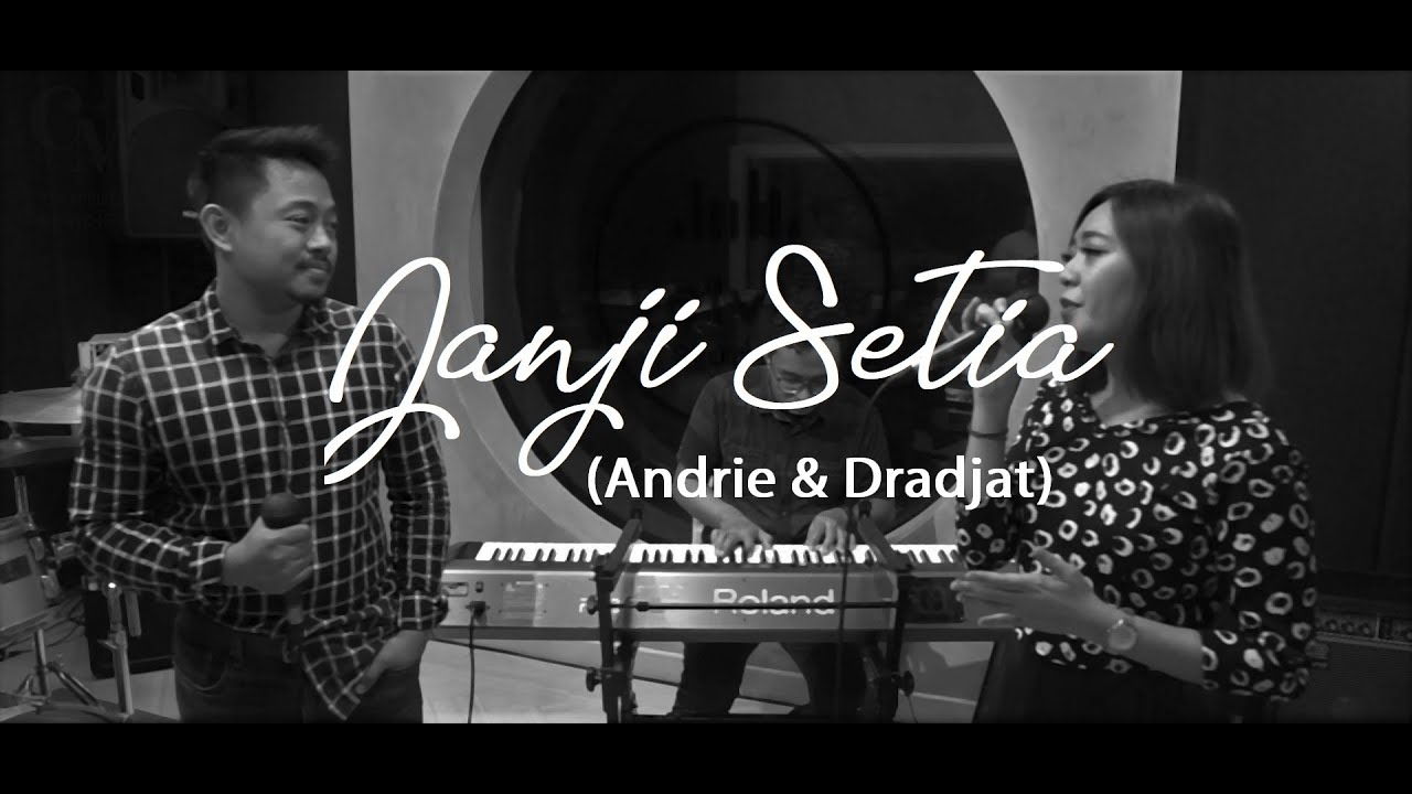 Janji Setia (Andrie & Dradjat)