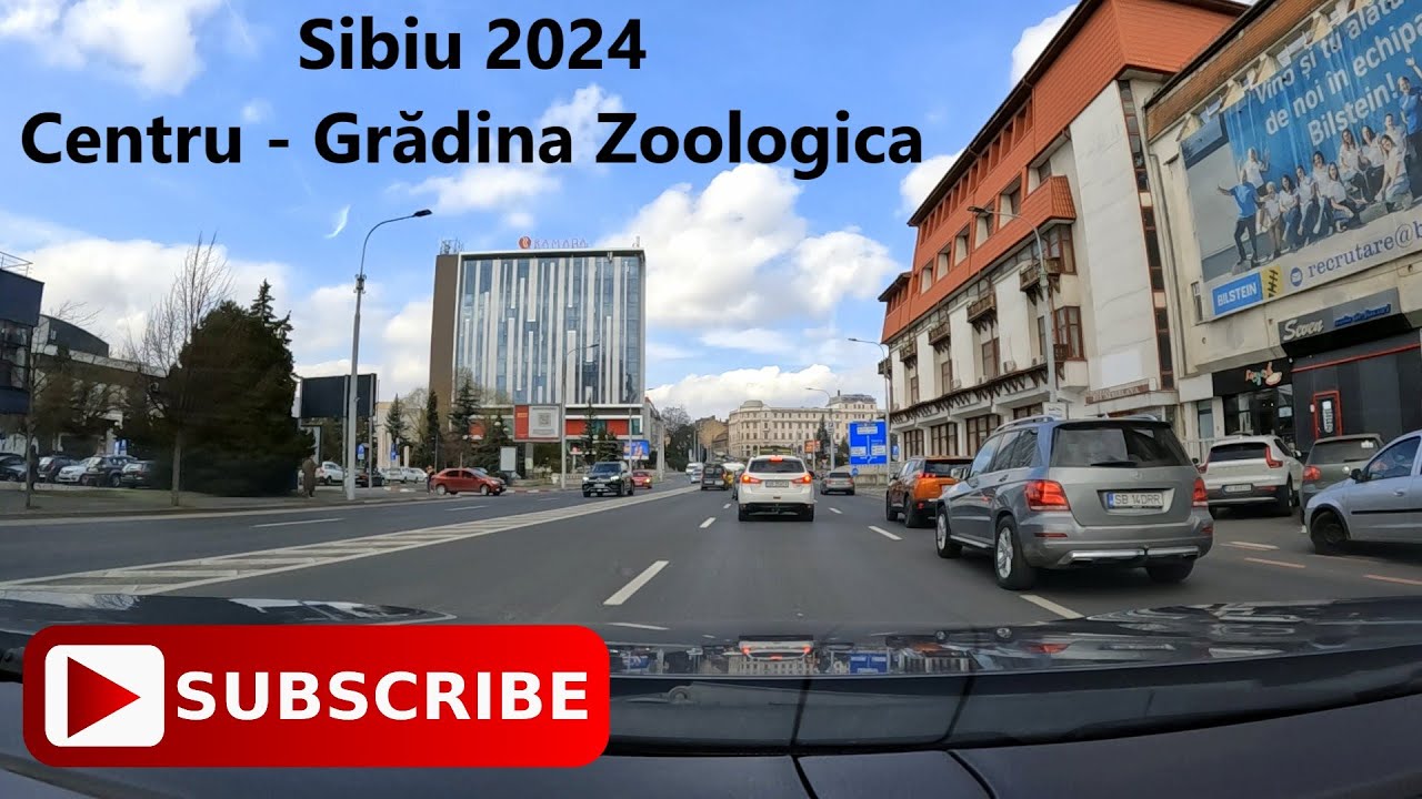 Sibiul vazut din masina, din centru la gradina zoologica si retur / Sibiu City Drive 2024