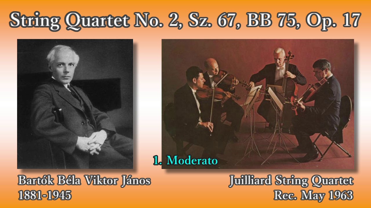 Bartók: String Quartet No. 2, JuilliardSQ (1963) バルトーク 弦楽四重奏曲第2番 ジュリアード弦楽四重奏団
