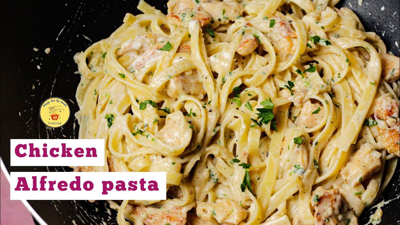 Creamy chicken Alfredo pasta / Chicken pasta / Alfredo pasta / Fettuccine pasta