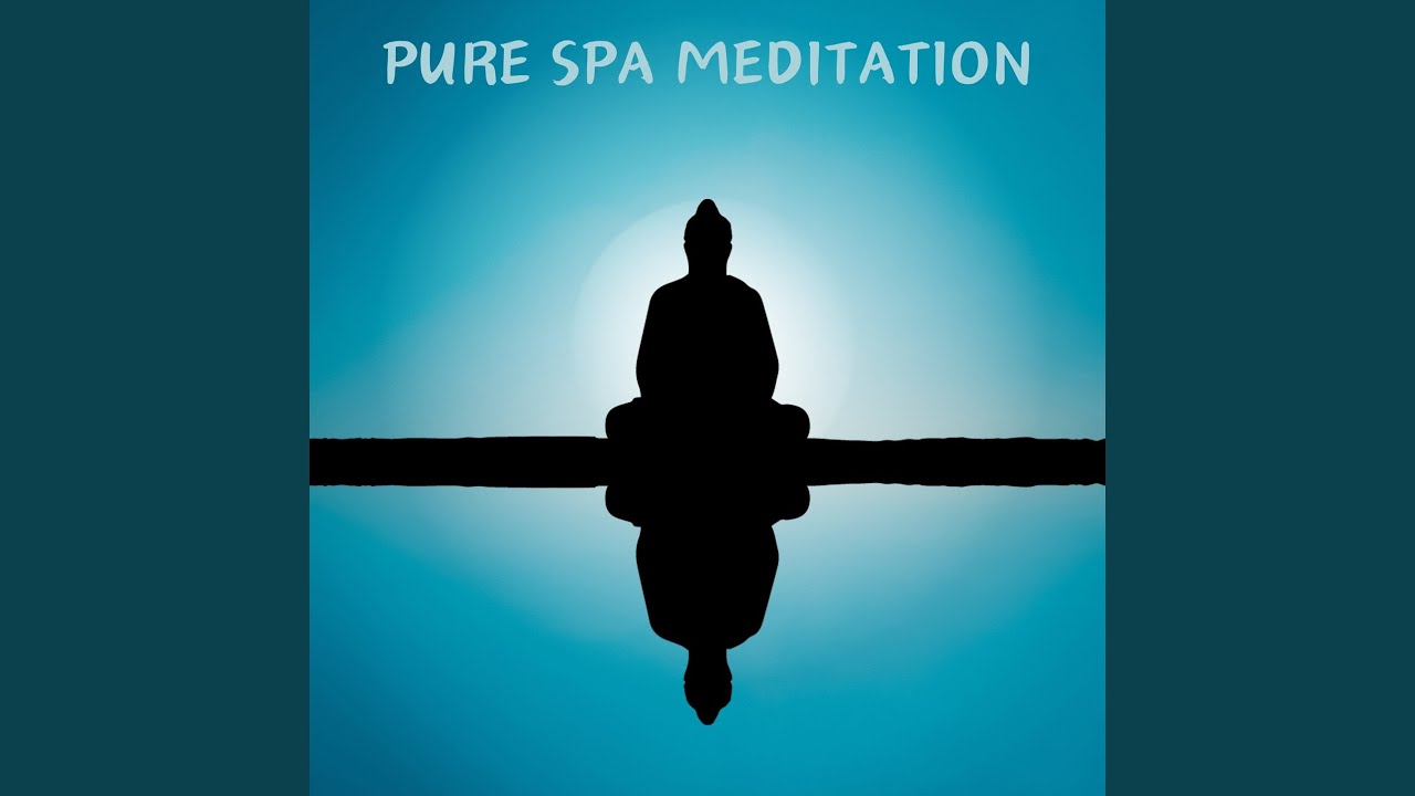 Pure Spa Meditation