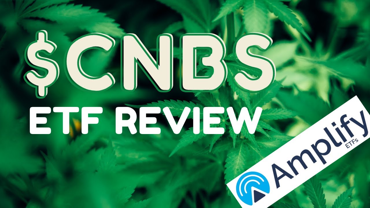 CANNABIS STOCKS $CNBS ETF REVIEW | Amplify Seymour Cannabis ETF