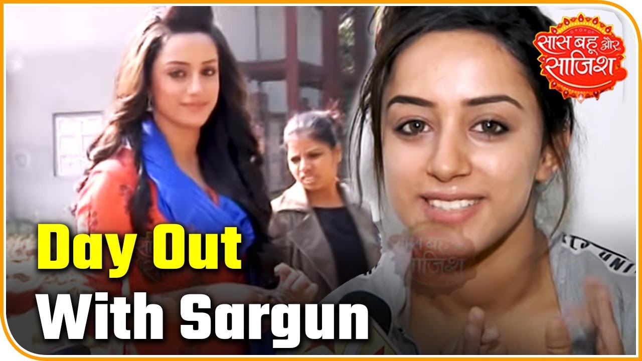 SBS Special: Day Out With TV Actress Sargun Kaur Luthra | Saas Bahu Aur Saazish