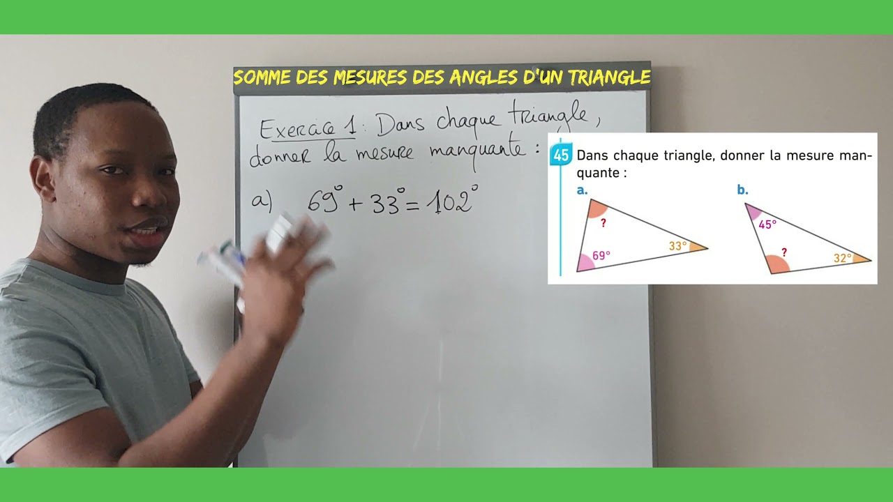 Exercices : Somme des mesures des angles d'un triangle (5ème, 4ème)