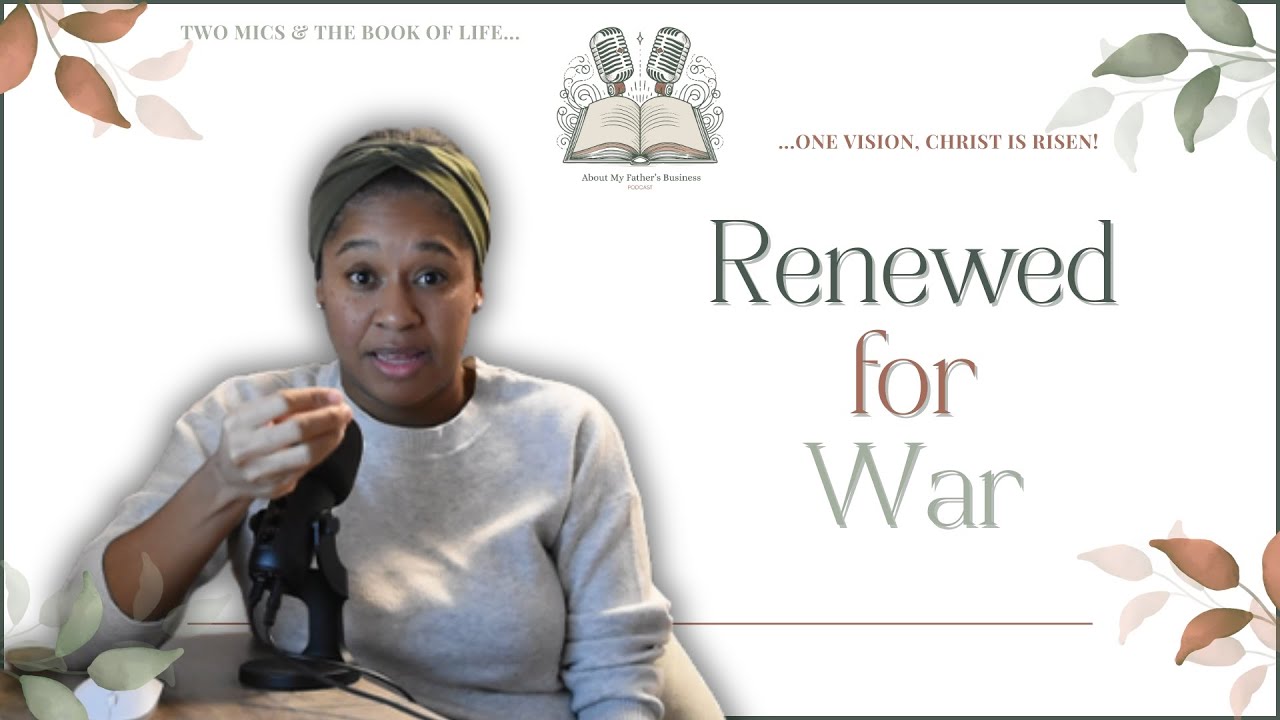 Renewed for War | AMFB Podcast | Angie Marrone