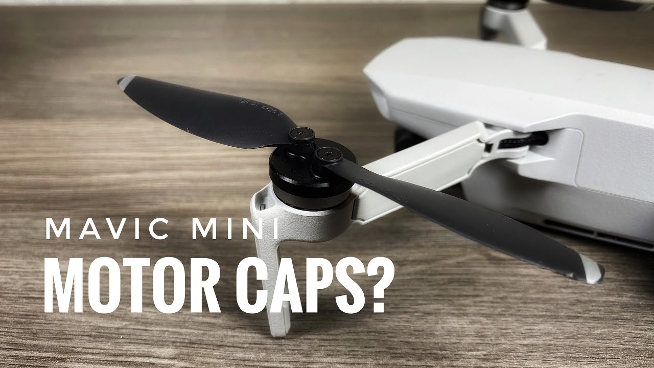 DJI Mavic Mini Motor Caps - Good or Bad Idea?
