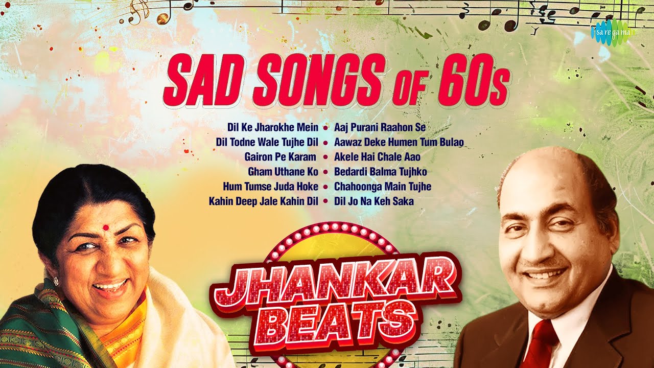 Sad Songs Of 60s | Aaj Purani Raahon Se | Aawaz Deke Humen Tum Bulao | Old Hindi Songs