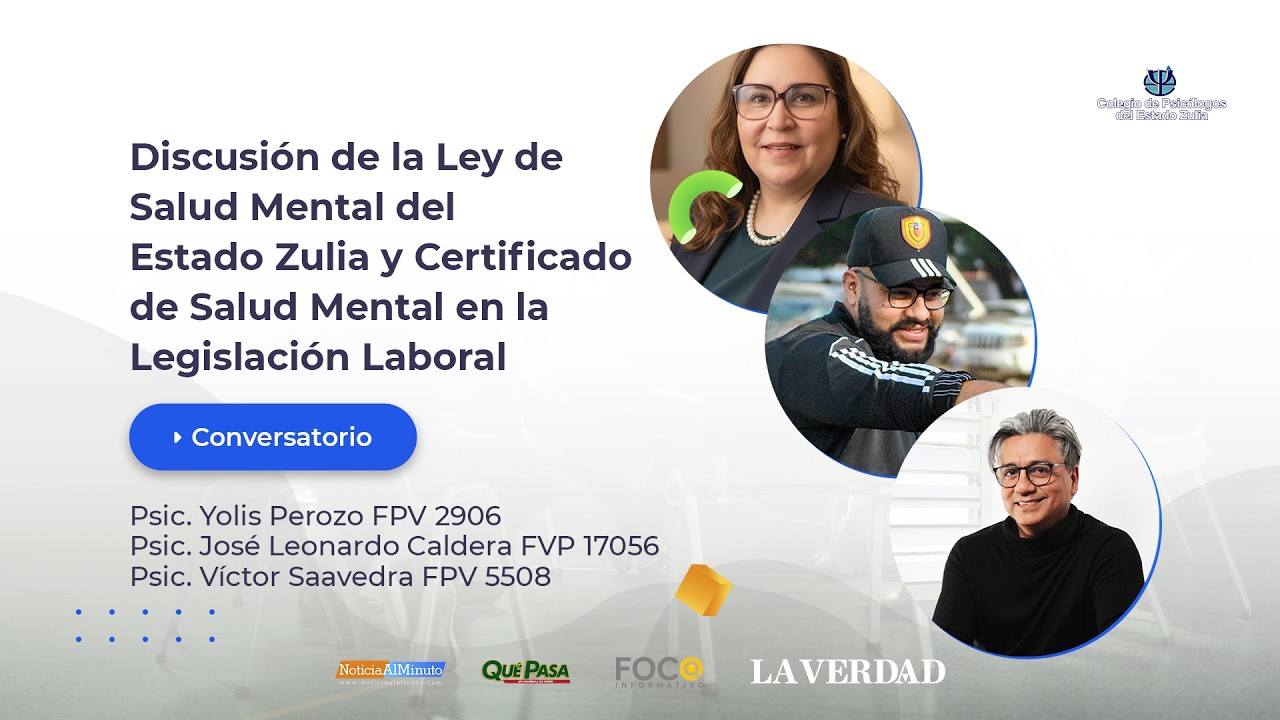 Conversatorio Discusión de la Ley de Salud Mental del Estado Zulia y Certificado de Salud Mental