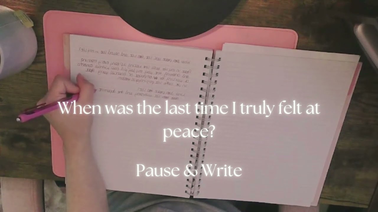 Slow Down & Reflect: Journal With Me | &ldquo;What Does Peace Look Like in My Life?&rdquo;