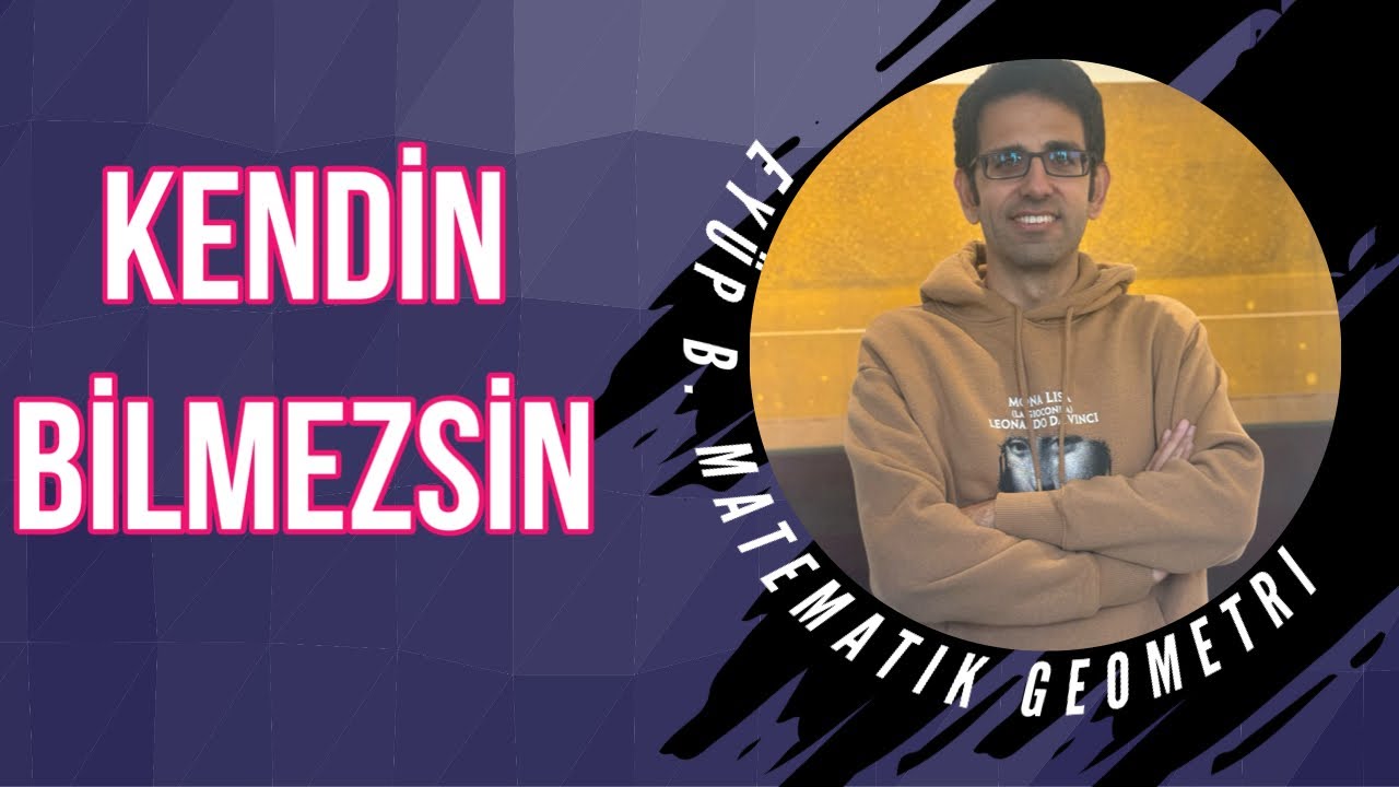 Kendin Bilmezsin