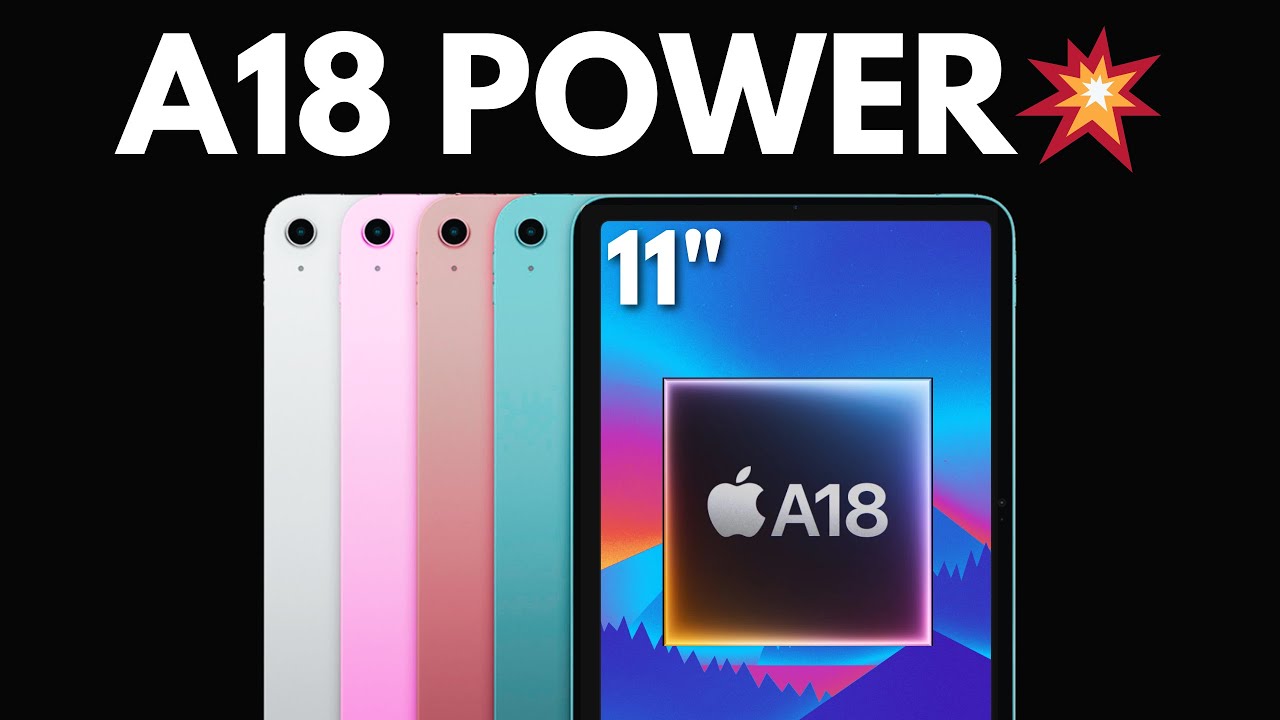 A18 iPad Leaks - Apple’s Most Powerful Budget iPad Yet