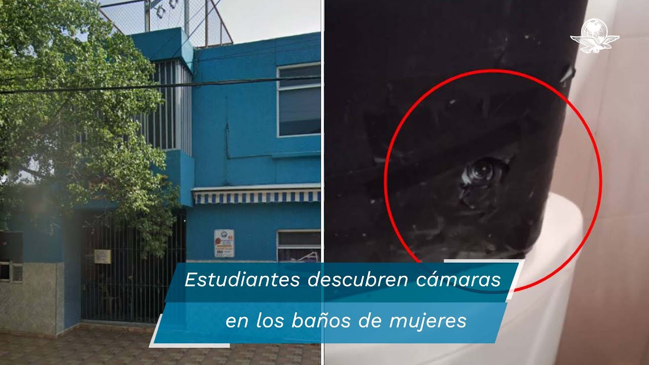 Alumnas encuentran cámaras ocultas en baños de su colegio