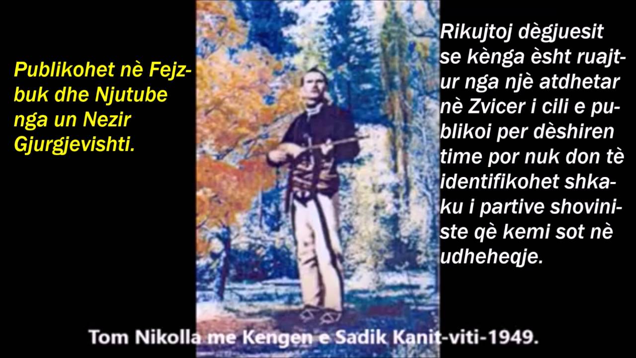 Tom Nikolla me kèngèn e Sadik Kanit-vrarè nè vitin 1949.