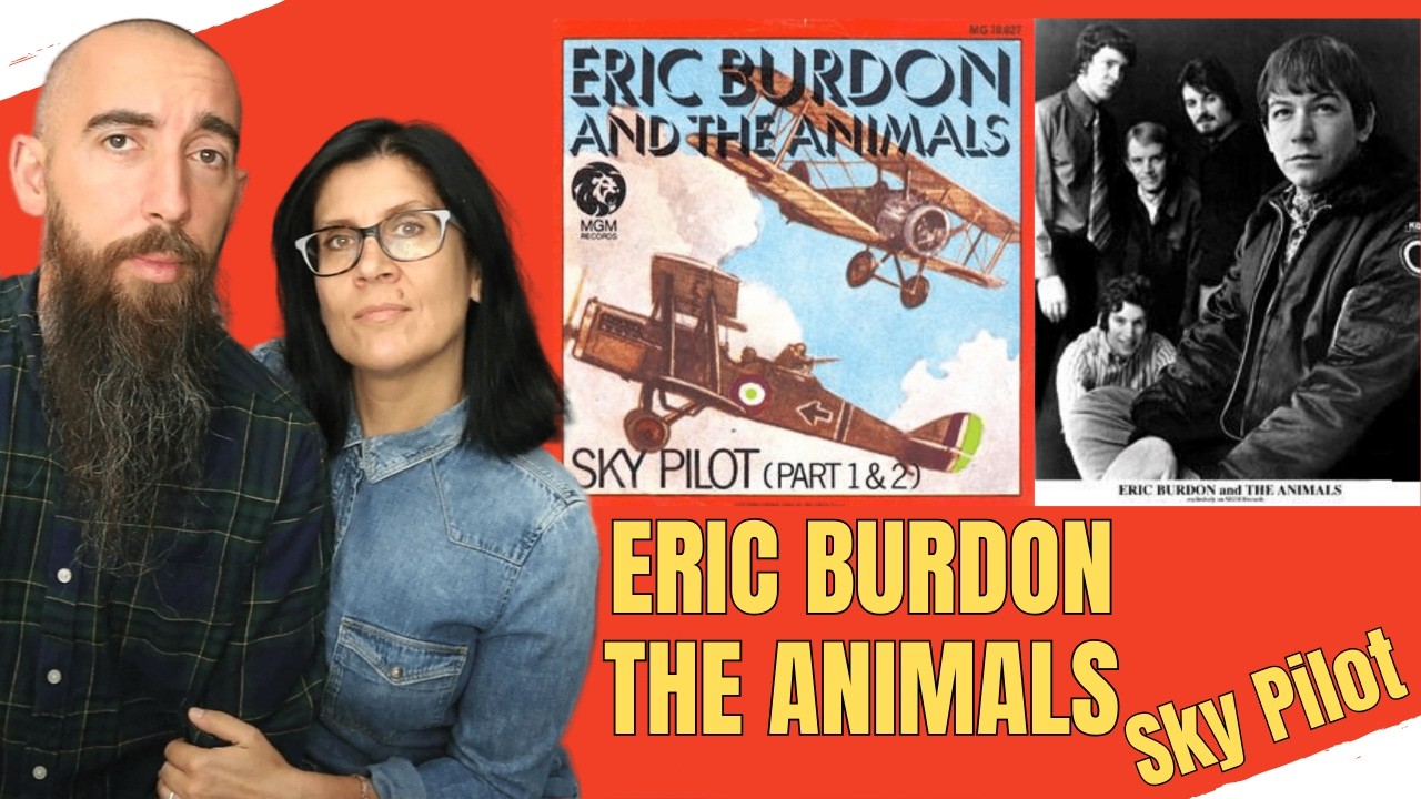 Eric Burdon & The Animals - Sky Pilot (Long Version) (РЕАКЦИЯ) с моей женой