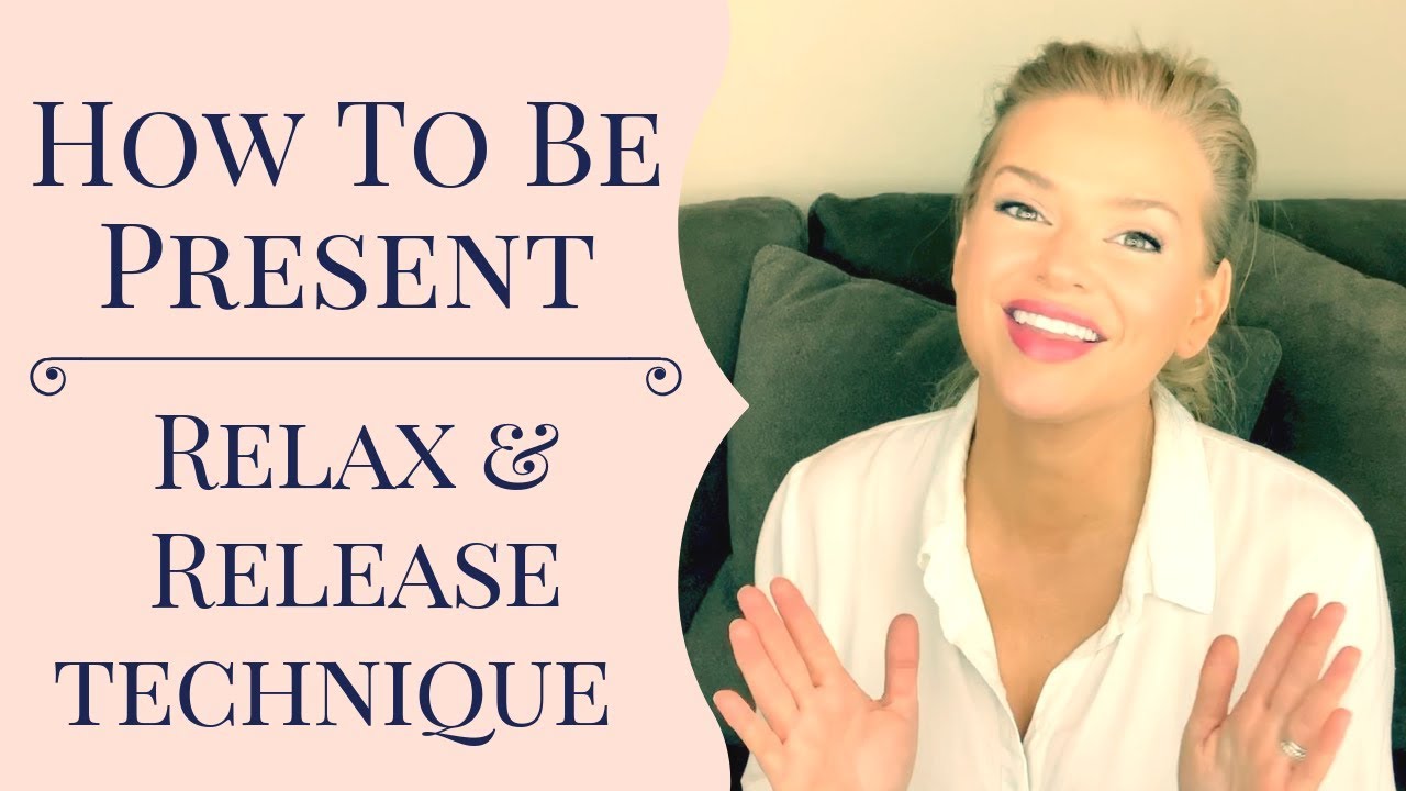 Michael Singer’s Relax and Release Technique: How To Be Present, The Untethered Soul