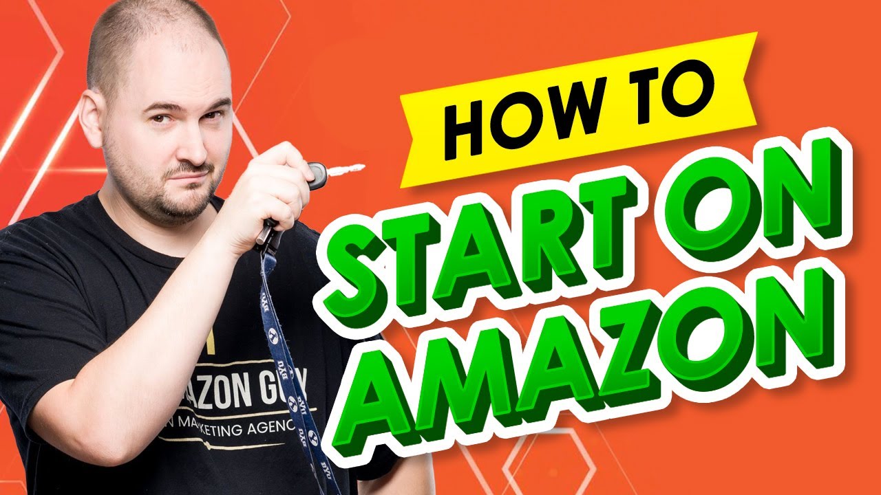 How to Start Selling on Amazon FBA [Beginner Tutorial]