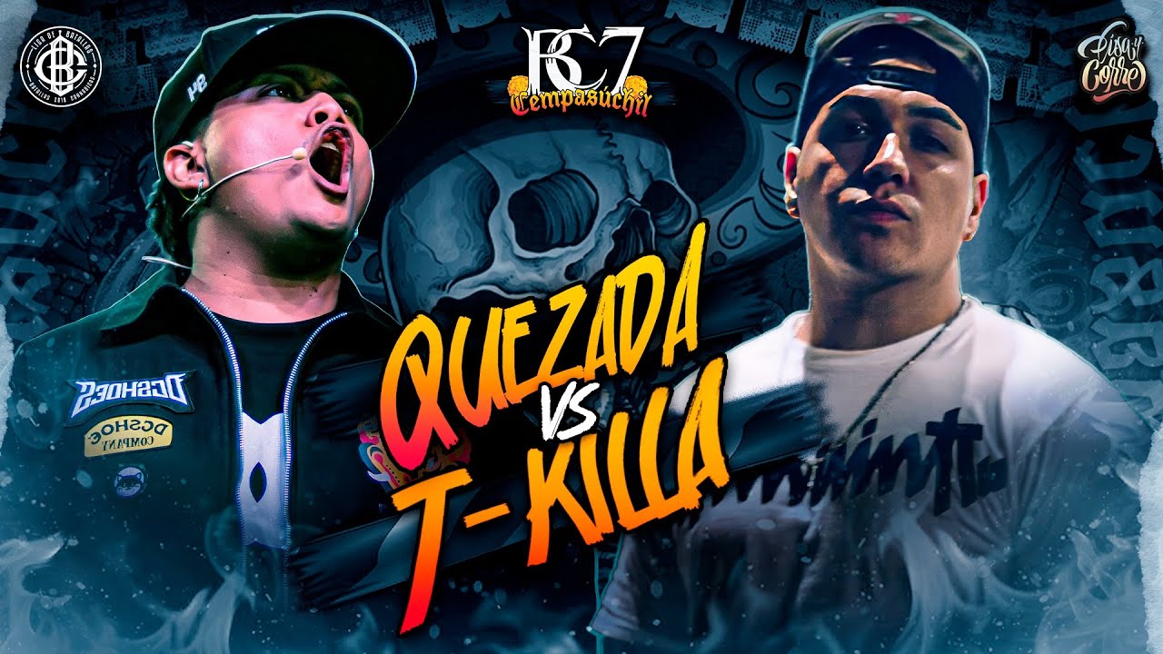 Quezada vs Tkilla (BC7) | Batalla Completa