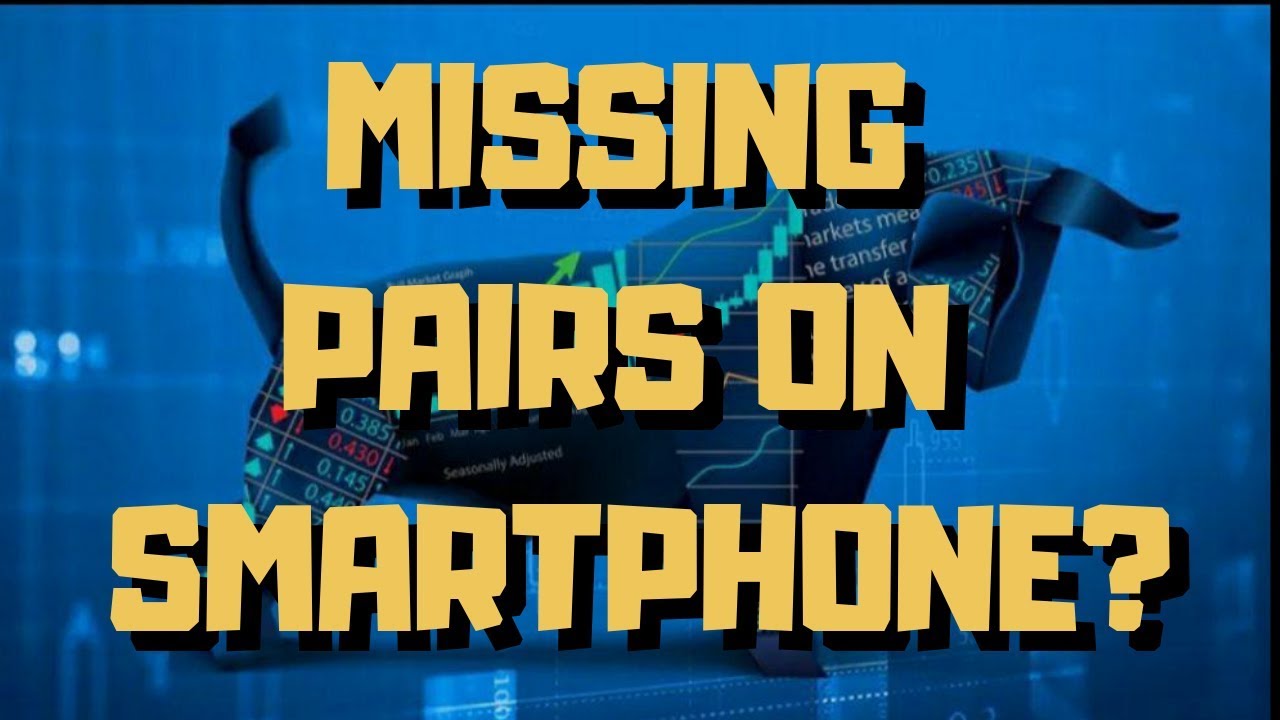 How to add Forex Pairs to Meta Trader on your phone