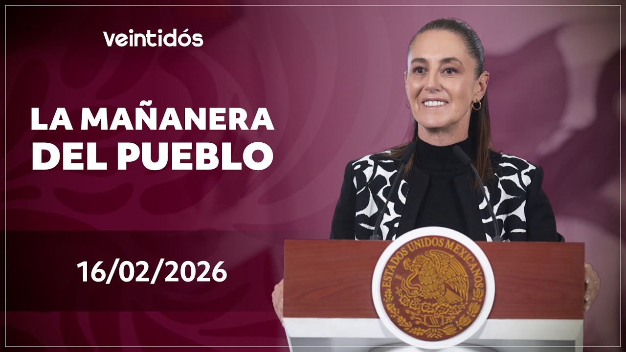 🇲🇽 #EnVivoAhora | Sigue #LaMañaneraDelPueblo este lunes 16 de febrero de 2026