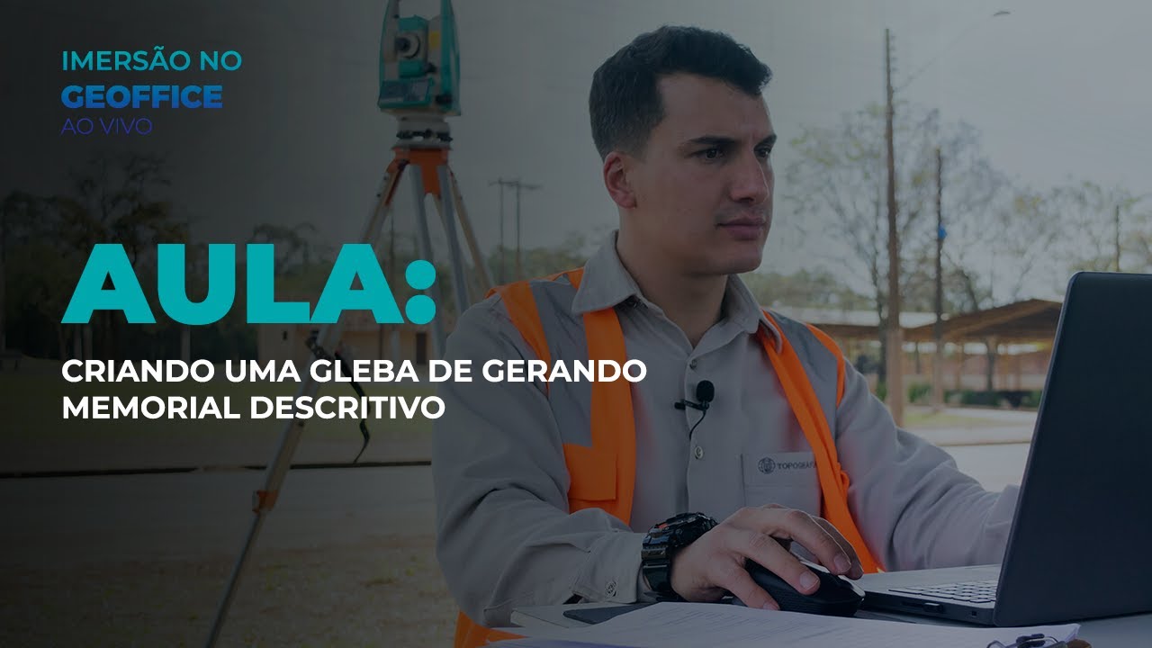 Criando uma Gleba e gerando Memorial Descritivo // Imersão no software Topográfico Geoffice