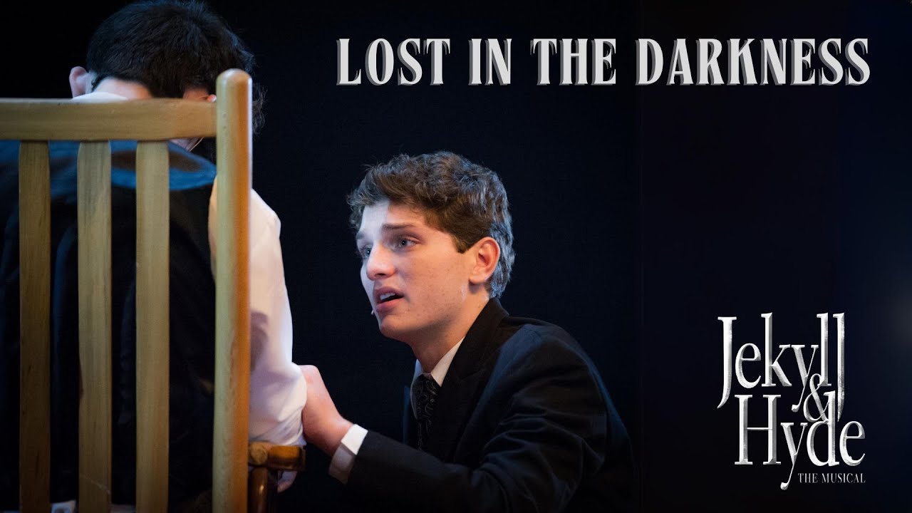 Jekyll & Hyde Live- Lost in the Darkness (Act I- Scene 1)