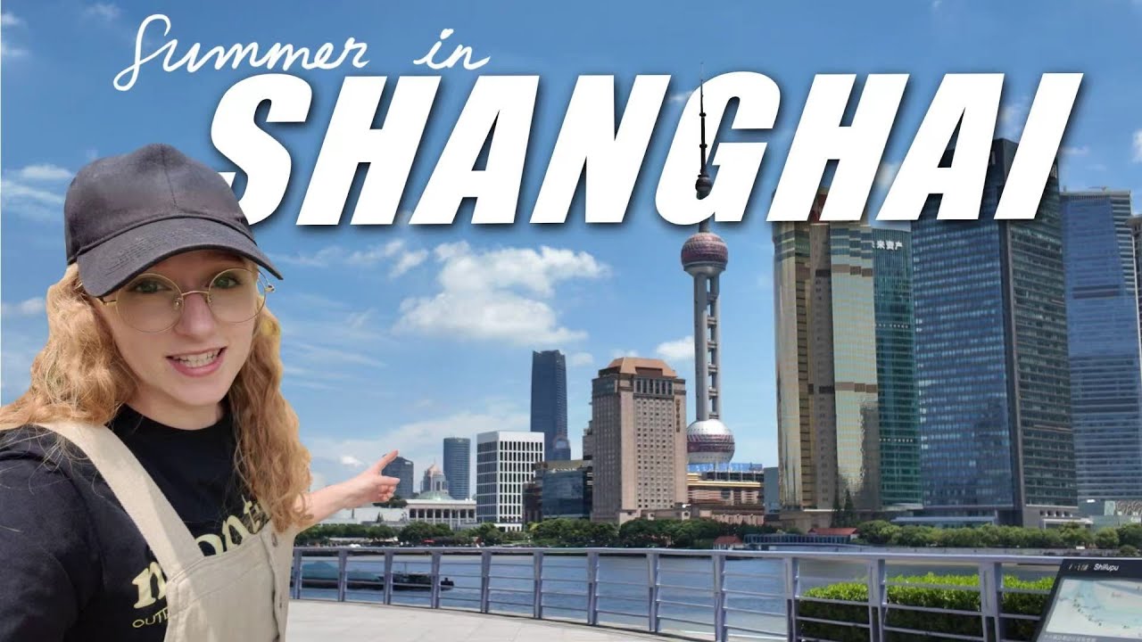 Living in Shanghai: My Favourite Spots & Summer City Life