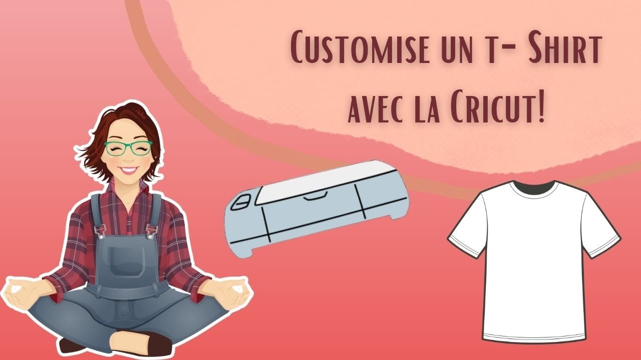 Comment personnaliser un t-shirt avec du thermocollant? - tutoriel Cricut
