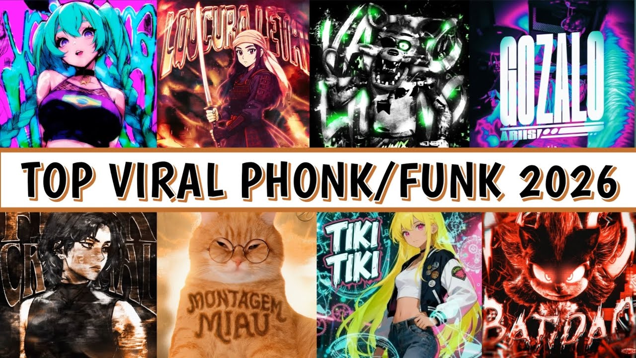 Viral Phonk/Funk Songs 2026 playlist 🎵