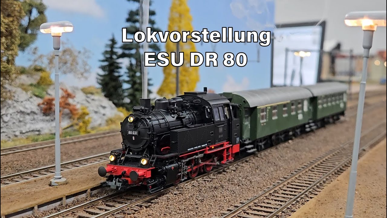 ESU BR 80 31650 - Vorstellung #1 | Funktionen und Fahrvideo