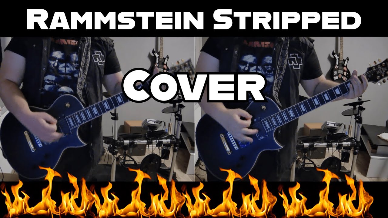 Rammstein - Stripped Guitar Cover by Jannis