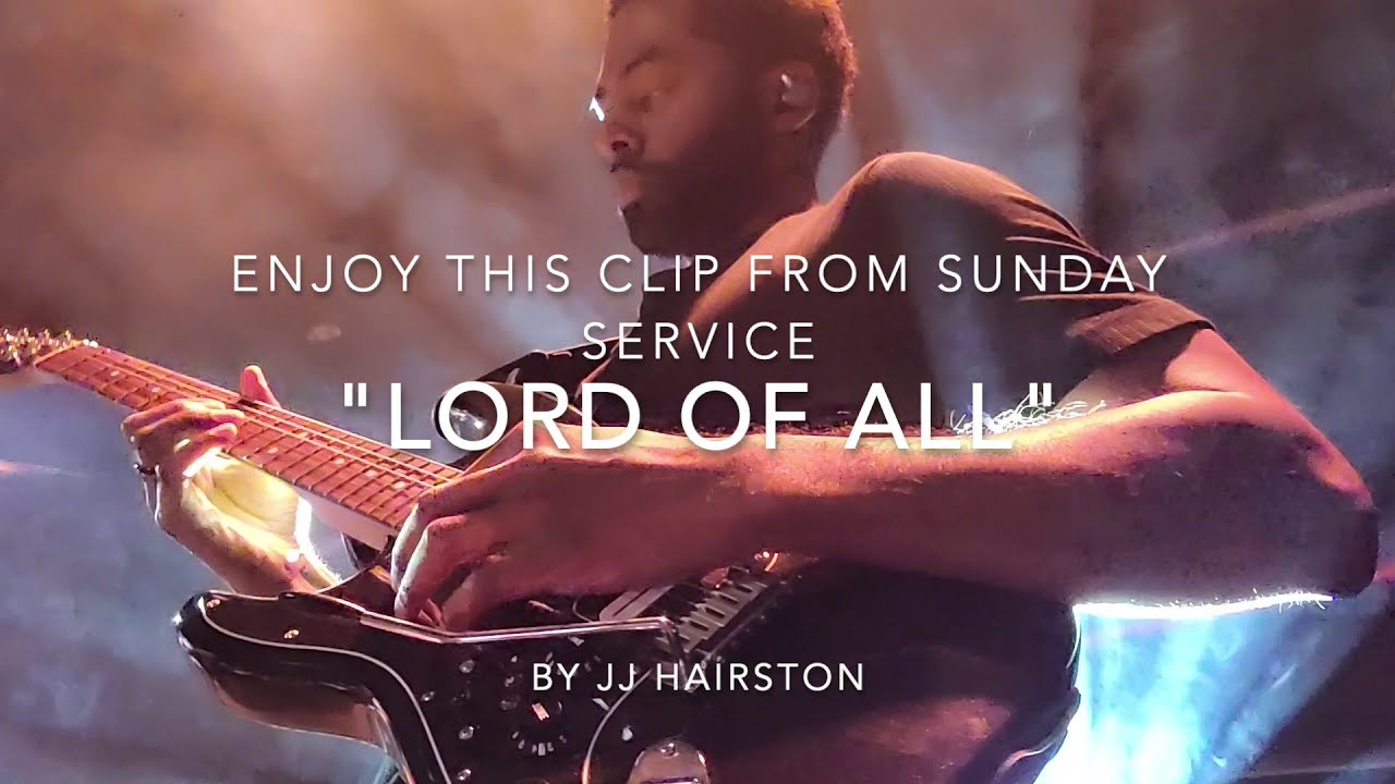 LORD OF ALL by JJ Hairston guitar cover snippet - Kesheaf Kennedy