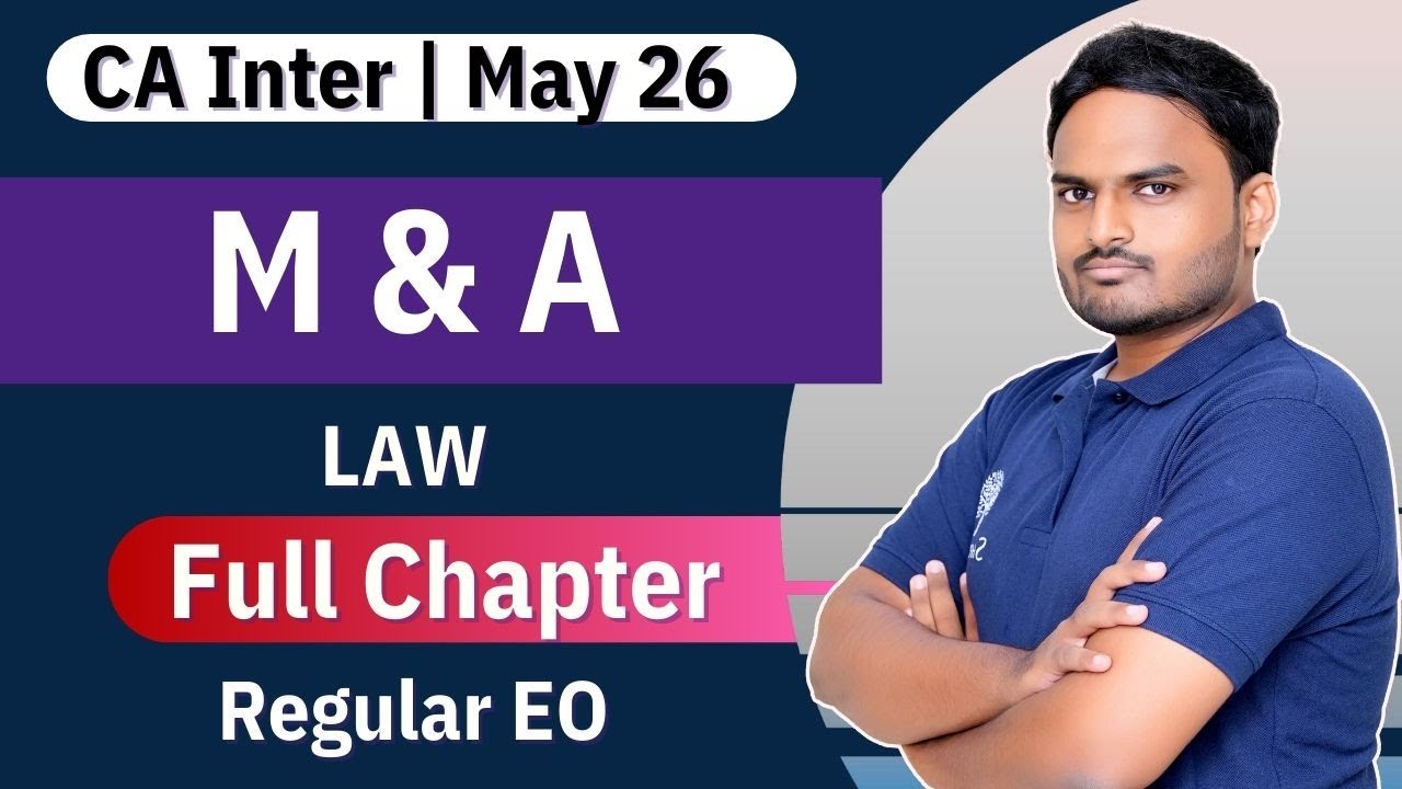 Management and Administration Full Chapter | CA Inter Law | May 26 Sept 26 Jan 27 Exams