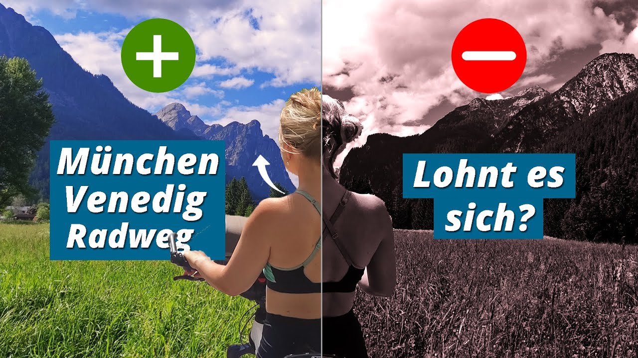 Lohnt sich der München-Venedig Radweg?! Unser Fazit!