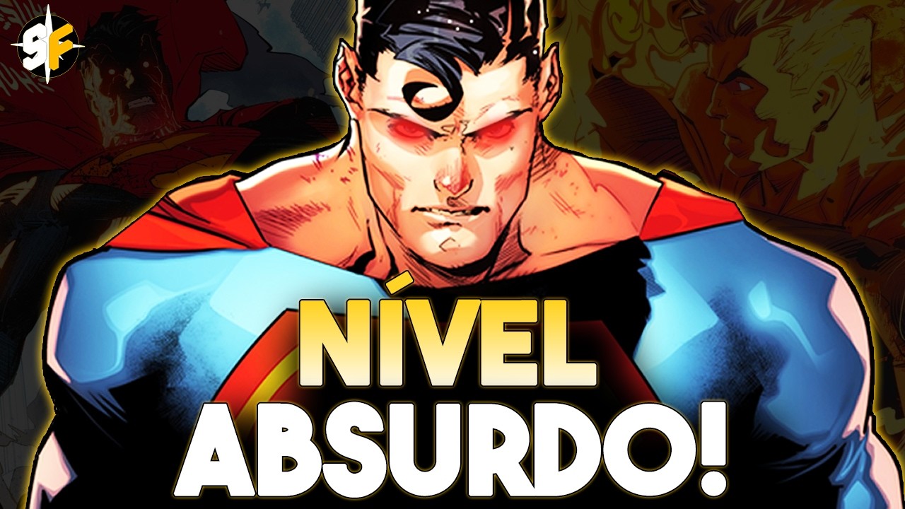 O Superman atual é simplesmente ABSURDO…