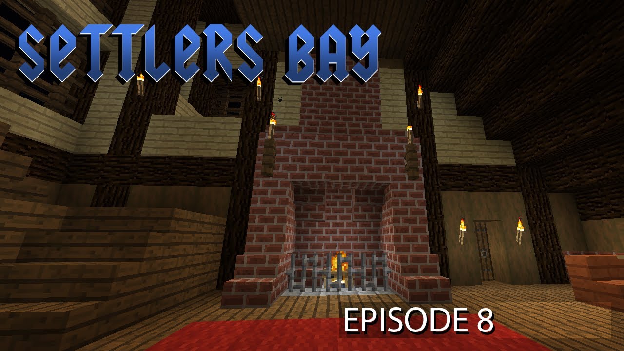 Minecraft - Settlers Bay Episode: 8