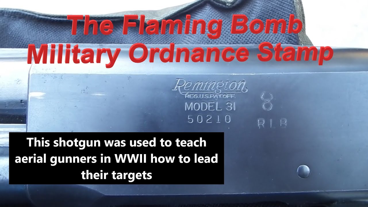 Remington Model 31 - A WWII Military Ordnance Stamped Shotgun