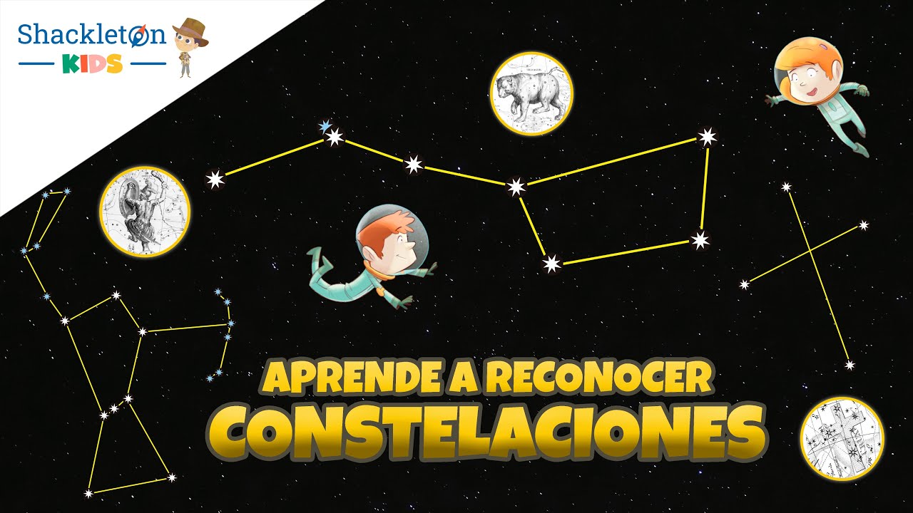Aprende a reconocer constelaciones | Shackleton Kids | Los exploradores del espacio |