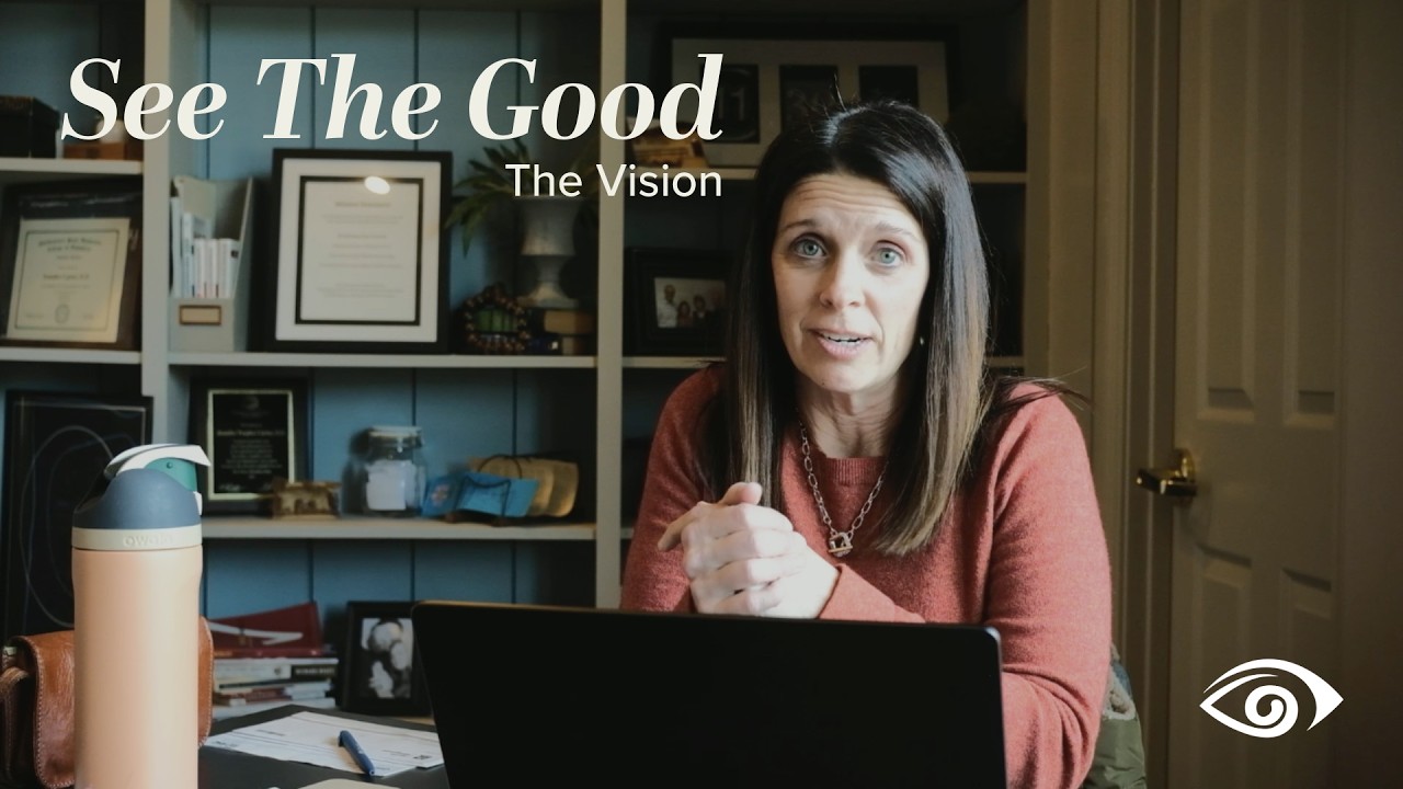 See the Good: Bringing Vision & Hope to Kids in Our Community and Beyond