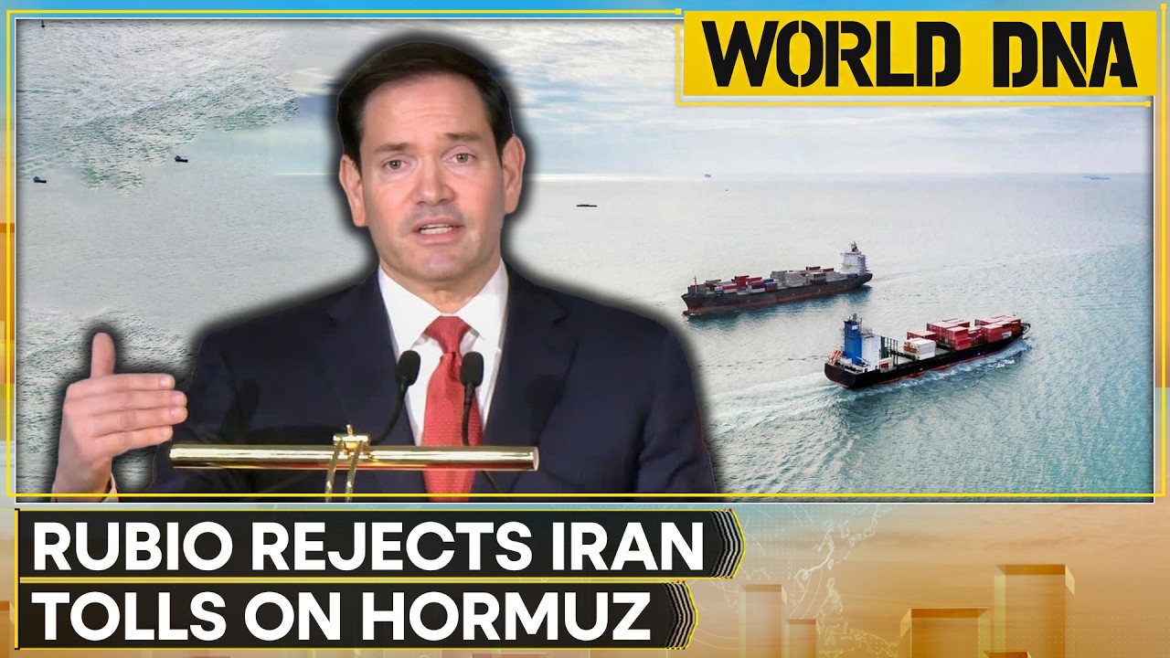US-Iran War: Rubio Rejects Iran's Hormuz Toll Proposal, Warns Against Maritime Disruption | WION