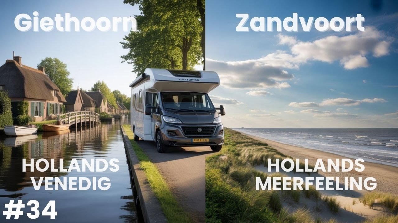 Giethoorn, Zandvoort & mehr – Unsere Wohnmobil-Tour durch die Niederlande