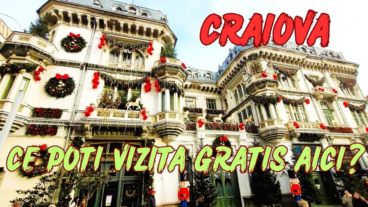 Cum ne-am petrecut o zi în Craiova, orașul cu cel mai frumos târg din Europa. Atracții unice!