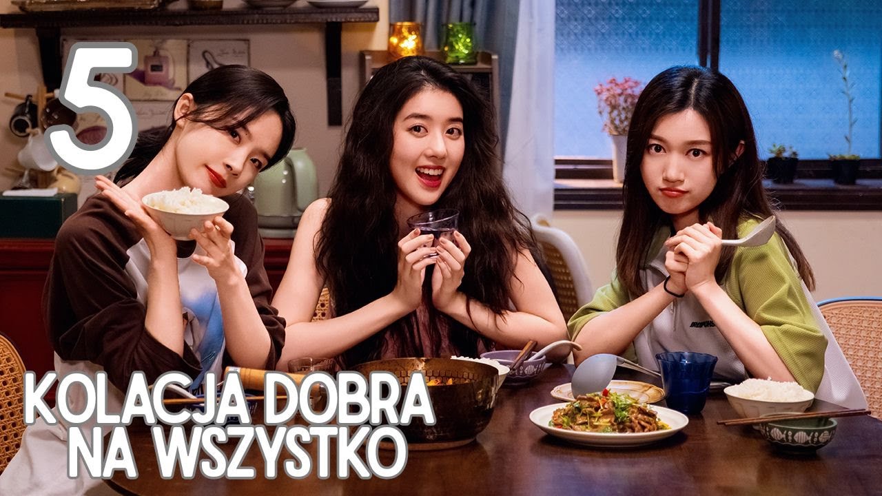 【PL】Kolacja dobra na wszystko | The Corner of the World Is Dinner - odcinek 5