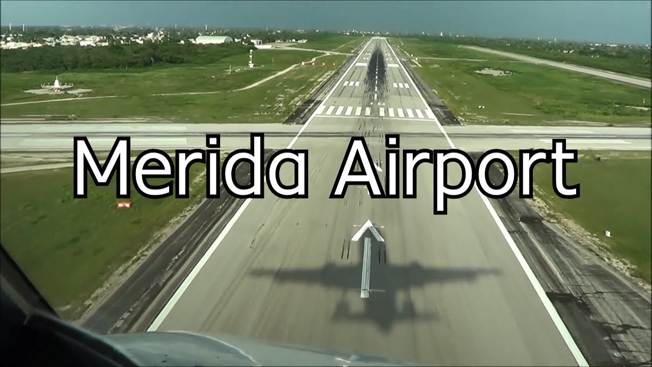 Aterrizaje en el aeropuerto de Merida, vista de cabina de pilotos.