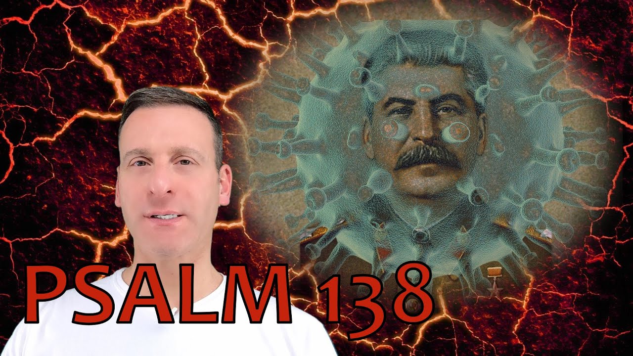 Psalm Chapter 138 Summary and What God Wants From Us