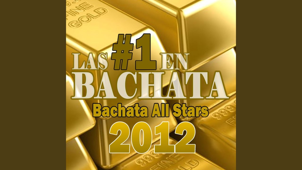 Un viejo cuarto - #1 Bachata Hits